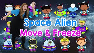 Move and Freeze Space Aliens Movement Workout Kids PE Exercise Brain Break Sing Play Create [upl. by Mortimer]