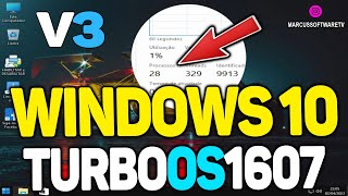 WINDOWS 10 TURBO OS 1607 V3 MELHOR QUE WINDOWS 7032023 [upl. by Lancelle]