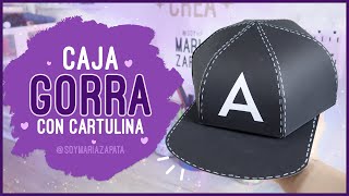 CAJA GORRA CON CARTULINA Y PLANTILLA  Soy Maria Zapata [upl. by Aicissej]