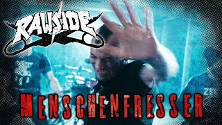 Rawside  Menschenfresser [upl. by Nessa340]