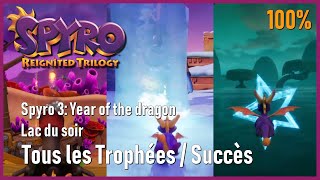 Spyro 3 Year of the dragon  Lac du soir  Tous les Trophées  Succès [upl. by Korb998]