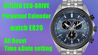 how to sat the time citizen watch perpetual calendar e820 [upl. by Riane]