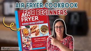 Air Fryer Cookbook For Beginners [upl. by Eladnar]