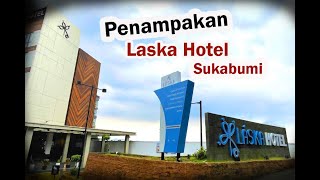 Penampakan Laska Hotel Sukabumi [upl. by Walley]