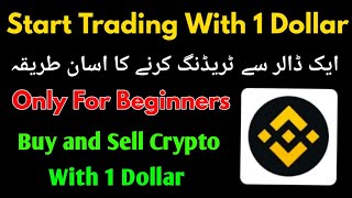 How to Trade on Binance with 1 Dollar  binance 1 dollar trading [upl. by Blanca486]