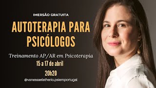 Autoterapia para Psicólogos  Treinamento APAR [upl. by Atwater]