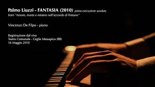 Palmo Liuzzi  FANTASIA  Vincenzo De Filpo piano [upl. by Nosiddam]