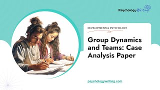 Group Dynamics and Teams Case Analysis Paper  Essay Example [upl. by Neidhardt591]