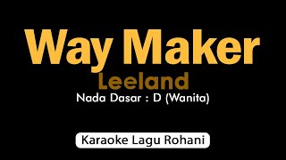 WAY MAKER Leeland  Karaoke Rohani Nada Pria [upl. by Andrey885]