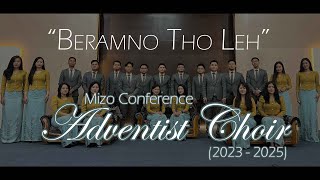 Adventist Choir 2023  2025  Beramno Tho Leh [upl. by Zephaniah461]