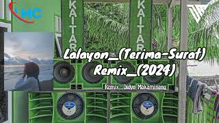 KAITARSSLALAYONTERIMASURATREMIX2024DdynRMX [upl. by Ahseki]