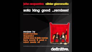 quotGood Dopamine Remixquot  John Acquaviva amp Olivier Giacomotto  Definitive Recordings [upl. by Sousa]