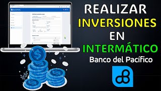 INVIERTE desde INTERMATICO  BANCO DEL PACÍFICO [upl. by Sida]