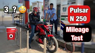 Finally Bajaj Pulsar N 250 Real Mileage Test is Here  Extreme Test  Pulsar 250 Mileage Test 2021 [upl. by Dot]