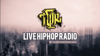 THUNDERGROUND RADIO EP 450  SUBMIT YOUR MUSIC  UndergroundHipHop [upl. by Boggers504]