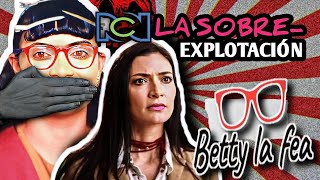 La sobreexplotación de Betty la fea [upl. by Julienne465]