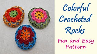 CROCHET Colorful Crocheted Rocks [upl. by Saberhagen]