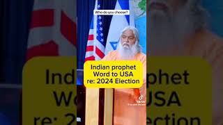 Indian Prophet message to USA 🇺🇸 usabibleelection trump [upl. by Allbee]