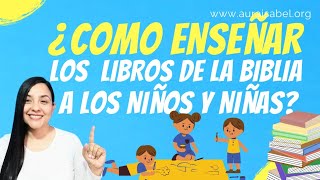 CAPACITACIÓN  11 COMO ENSEÑAR LOS LIBROS DE LA BIBLIA [upl. by Enelaj]