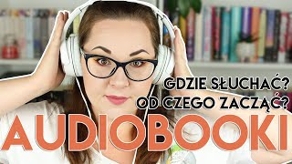 AUDIOBOOKI  GDZIE SŁUCHAĆ OD CZEGO ZACZĄĆ  PORÓWNANIE OFERT MIN STORYTEL LEGIMI EMPIK GO [upl. by Nador]