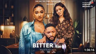 BITTER WINE NIGERIAN MOVIE SOPHIA ALAKIJA JOHN EKEANEM VERA AGANAGA latest 2024 nigerian movies [upl. by Supple818]