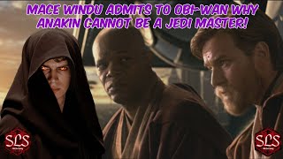 MACE WINDUs Shocking Reason Anakin Cant Be a Jedi Master [upl. by Aitnahc]