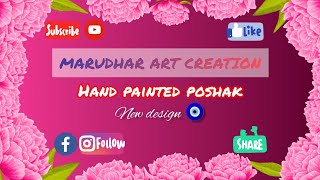 HAND PAINTED POSHAK  ytvideo viralvideo MARUDHAR2 [upl. by Auqenahs]