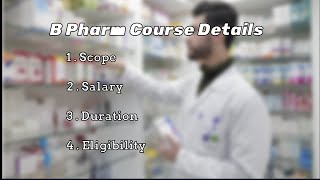 B Pharm Course Details  Scope  Salary  Duration Eligibility [upl. by Jet]