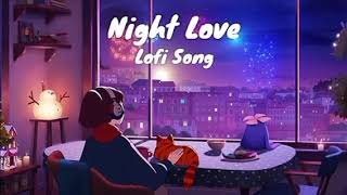 MIND RELAX LOVE SONG  MIND RELAX LOFI MASHUP  MIND FRESH LOFI PART10 [upl. by Fredrika778]