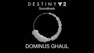 Dominus Ghaul Destiny 2 Soundtrack Mix [upl. by Resarf]