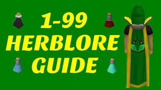 RS3  199 Herblore Guide  Cheapest and Best Way  2014 [upl. by Aldus570]