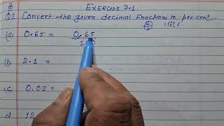 Class 7  Exercise 71  Q 2  Convert the given decimal fractions to percent [upl. by Suiradel]