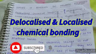 Localised amp Delocalised chemical bonding Msc organic chemistry notes semester1 [upl. by Eibrik]