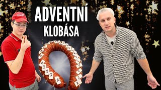 ADVENTNÍ KLOBÁSA kterou budete moci OCHTUTNAT [upl. by Elamef]