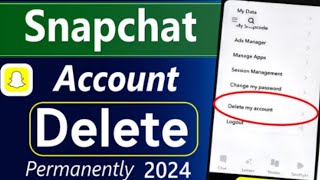 Snapchat Account Delete Kaise Kare Permanently  How To Delete Snapchat Account Permanently [upl. by Medina438]