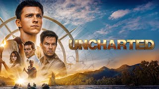 Uncharted 2022 Movie  Tom Holland Mark Wahlberg Antonio Banderas  Review and Facts [upl. by Lombard936]