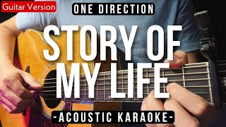 Story Of My Life Karaoke Acoustic  One Direction HQ Audio [upl. by Imled]