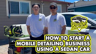 How to start mobile detailing business using your sedan car  Mobile detailing setup [upl. by Afaw]