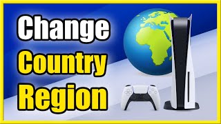 How to Change Region or Country on PS5 Best Method [upl. by Alleda]