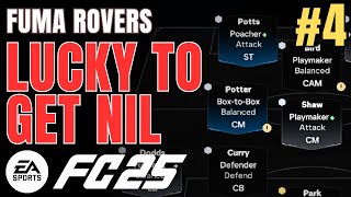 Lucky To Get Nil  Fuma Rovers  FC 25  Manager Career Mode  Episode 4 [upl. by Enitsyrhc]