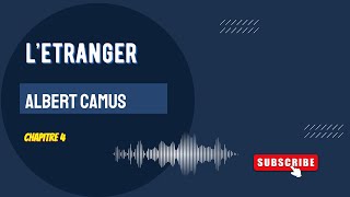 Létranger dAlbert Camus chapitre 4 📖📕absurde audiolivre [upl. by Kore477]