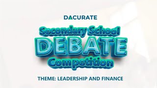 Dacurate Secondary School Debate Competition [upl. by Argela]