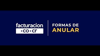 Formas de ANULAR  FACTURACIONCOCR [upl. by Htebazileharas]