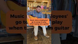 Music store employees’ go to songs to play when trying out a guitar eastmanguitars [upl. by Ennayoj683]