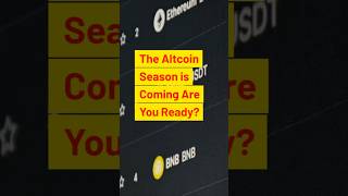 The Altcoin Season Is Coming Are You Ready crypto altcoin trending shorts bitcoin viralshort [upl. by Howlan801]