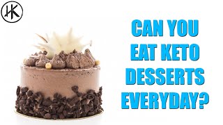 Keto QnA Ep 2  Can you eat Keto desserts everyday [upl. by Katzir]