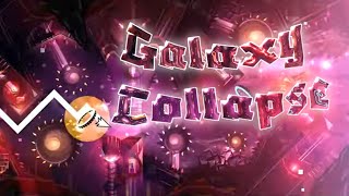 Galaxy Collapse by Surjaco amp More  NEWEST PARTS  Geometry Dash 22 [upl. by Carlita405]