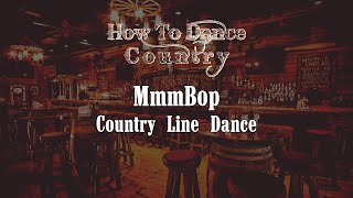 MmmBop Line Dance [upl. by Breeze671]