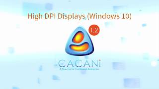 CACANi User Interface amp High DPI Displays [upl. by Nottirb]