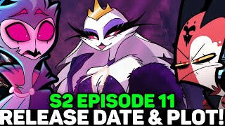 HELLUVA BOSS SEASON 2 EPISODE 11 RELEASE DATE amp SNEAK PEAK [upl. by Rotceh]